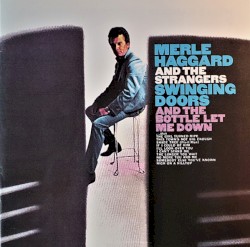 Swinging Doors (And the Bottle Let Me Down)