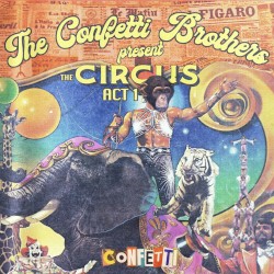 The Circus: Act I