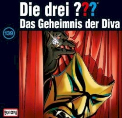 Die drei ??? 139: Das Geheimnis der Diva