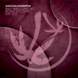 Bouncing Chips / Day Out