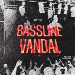 Bassline Vandal