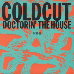 Doctorin’ the House
