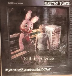 Kill the Silence