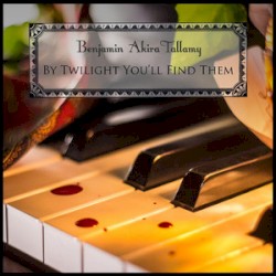 By Twilight, You'll Find Them