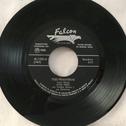 Tres primaveras / (Yo soy) Aquel de ayer
