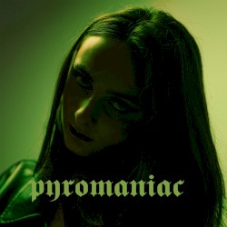 pyromaniac