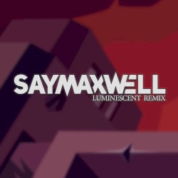 Luminescent (remix)