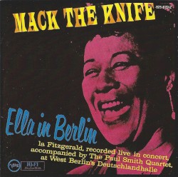 Mack the Knife: Ella in Berlin