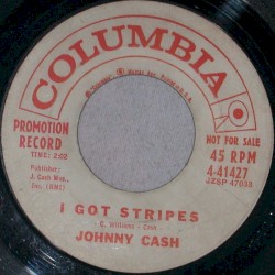I Got Stripes / Five Feet High and Rising