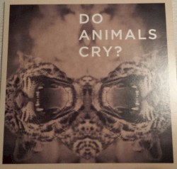 Do Animals Cry?