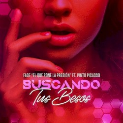 Buscando tus besos