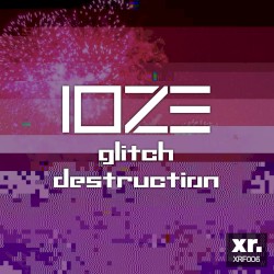 Glitch Destruction