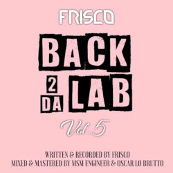 Back 2 Da Lab, Vol. 5