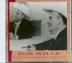The Longhorn Recordings