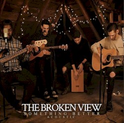 Something Better(Acoustic)