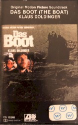 Das Boot (The Boat) (original Motion Picture Soundtrack)