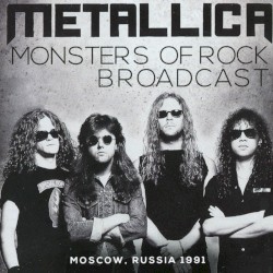 Monsters of Rock Broadcast (Moscow, Russia 1991)