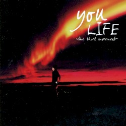 LIFE ~the third movement~