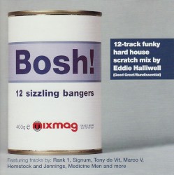 Bosh! 12 Sizzling Bangers