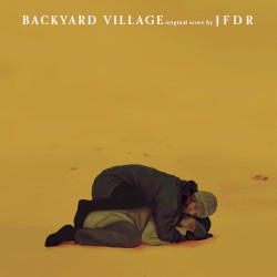 Backyard Village (original score)