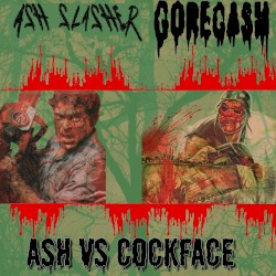 Ash vs Cockface