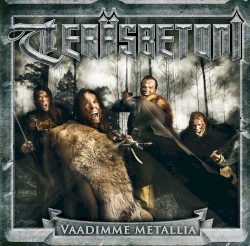 Vaadimme metallia