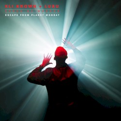 Escape From Planet Monday