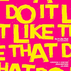 Do It Like That (Jax Jones remix)