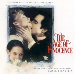 The Age of Innocence: Original Motion Picture Soundtrack