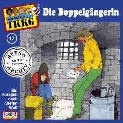TKKG 17: Die Doppelgängerin