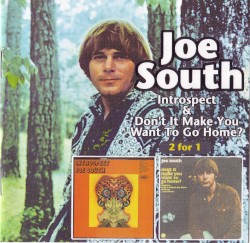 Introspect / Don't It Make You Want to Go Home