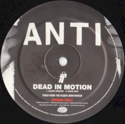 Dead in Motion / Bubblz
