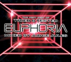 Euphoria: The Very Best of Tried & Tested
