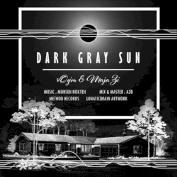Dark Gray Sun