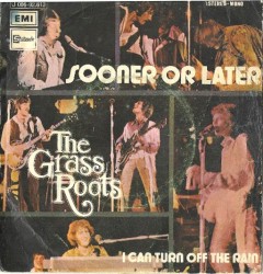 Sooner or Later / I Can Turn Off the Rain