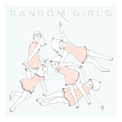 RANDOM GIRLS