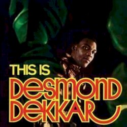 This Is Desmond Dekker
