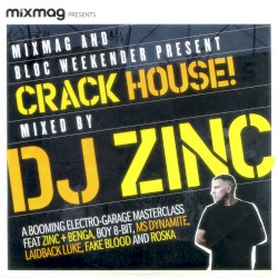 Mixmag Presents: Crack House!