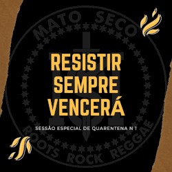 Resistir Sempre Vencerá