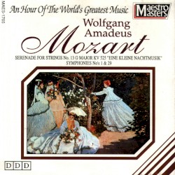 Eine Kleine Nachtmusik / Symphonies 29 & 1