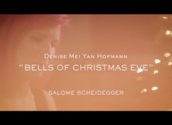 Denise Mei Yan Hofmann - "Bells of Christmas Eve"