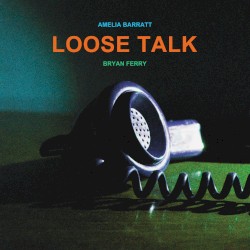 Loose Talk