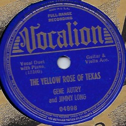 The Yellow Rose Of Texas / Little Ranch House On The Old Circle B