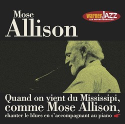 Les Incontournables: Mose Allison