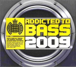 Addicted to Bass 2009