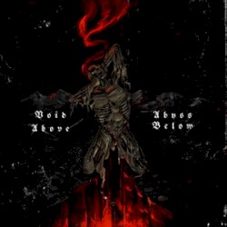 Void Above, Abyss Below