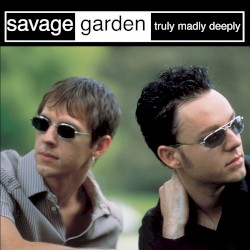 Truly Madly Deeply