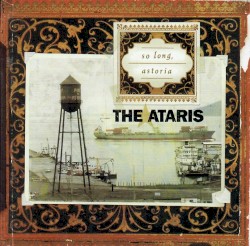 So Long, Astoria