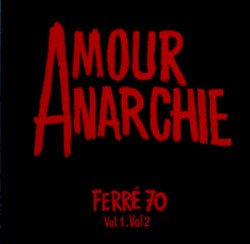 Léo chante Ferré, Volume XI: Léo chante amour anarchie