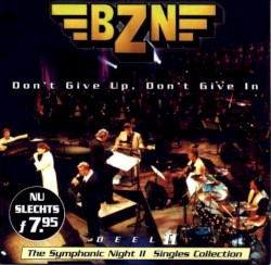 Don’t Give Up, Don’t Give In